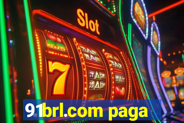 91brl.com paga